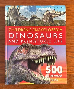 Children's Encyclopedia Dinosaurs and Prehistoric Life