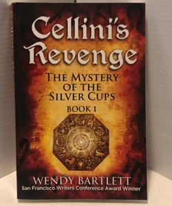 Cellini's Revenge