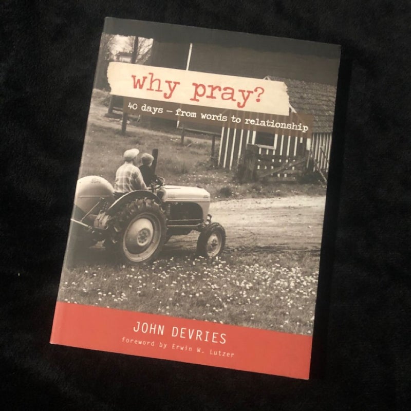 Why Pray? (red)