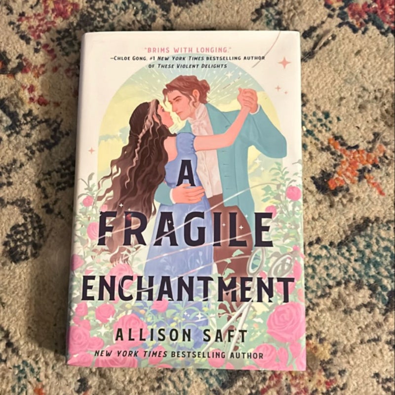 A Fragile Enchantment 