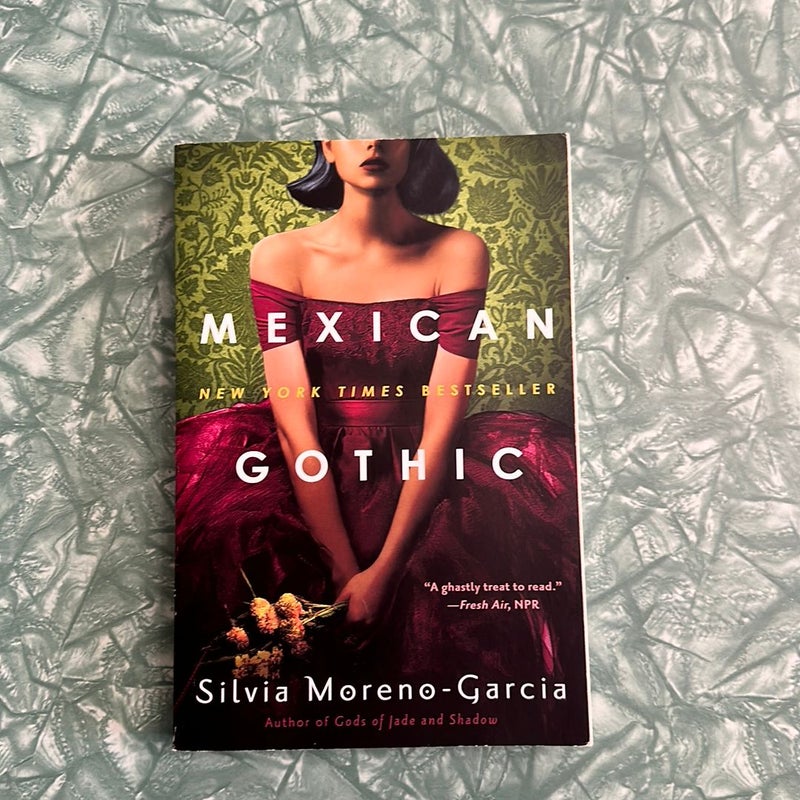 Mexican Gothic