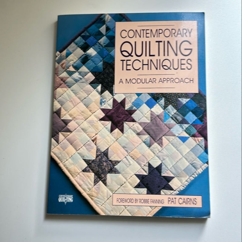 Contemporary Quilting Techniques