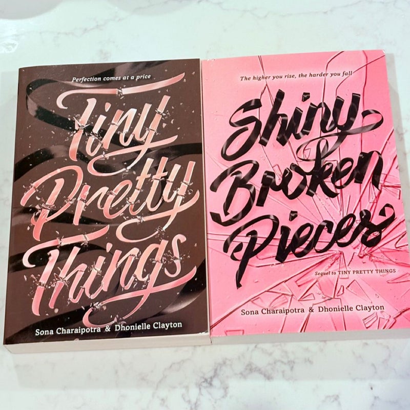 Shiny Broken Pieces: a Tiny Pretty Things Novel