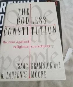 The goddless.
Constitution The case against religious correctness