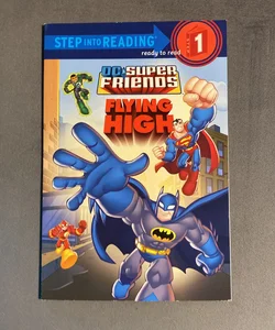 Super Friends: Flying High (DC Super Friends)