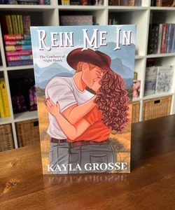 Rein Me in (the Cowboys of Night Hawk)