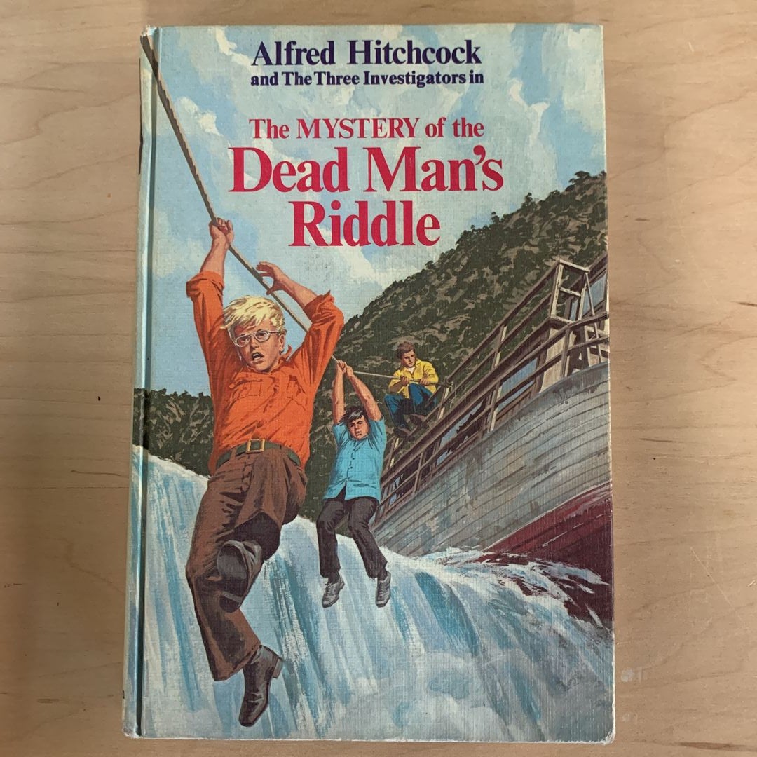 The Mystery of the Dead Man's Riddle by William Arden, Alfred Hitchcock
