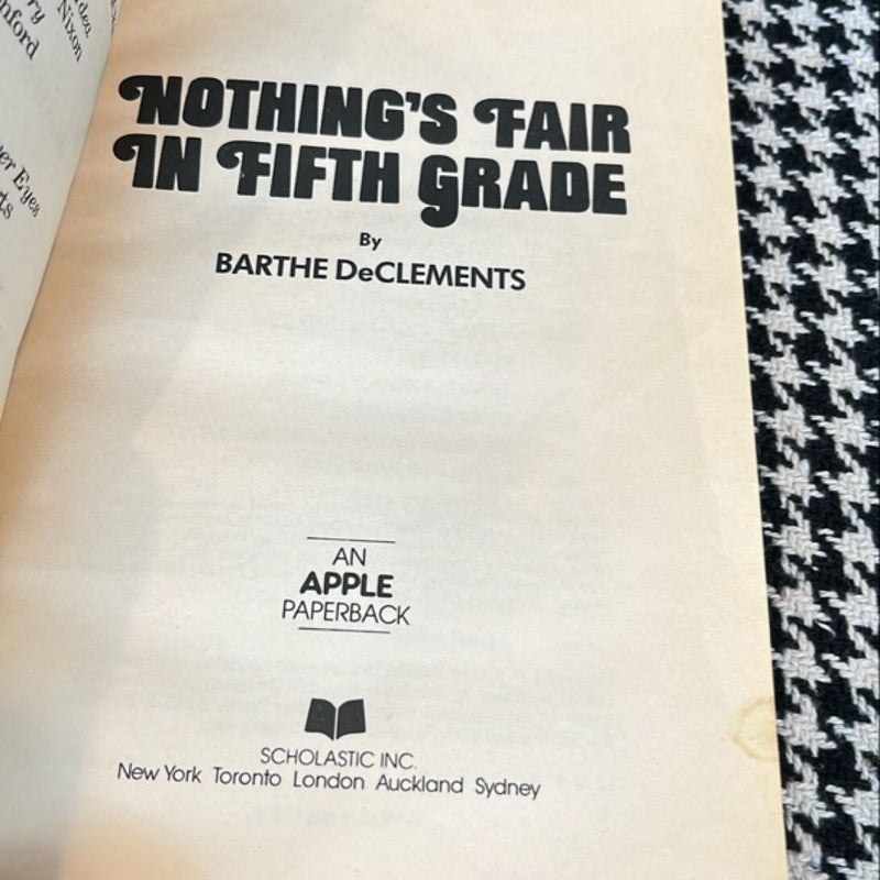 Nothing’s Fair in Fifth Grade *1981