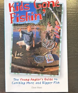 Kids Gone Fishin'