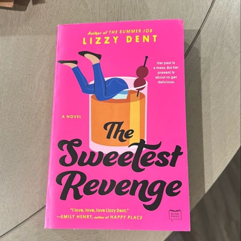 The Sweetest Revenge