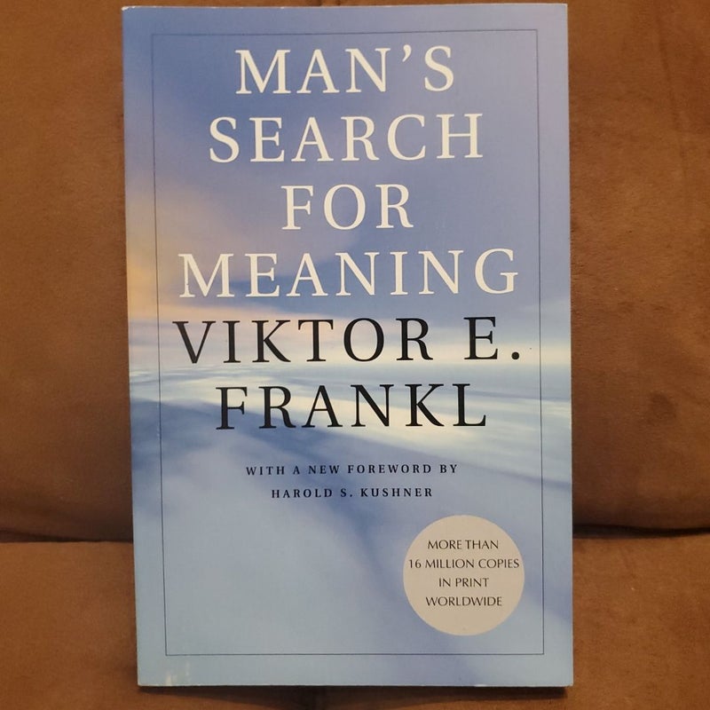 Man's Search for Meaning