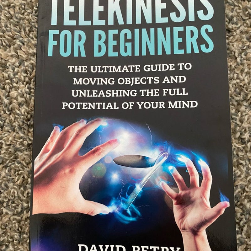 Telekinesis for beginners
