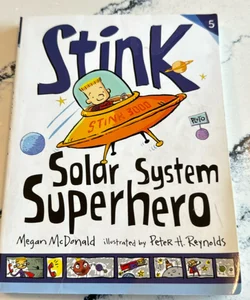 Stink: Solar System Superhero