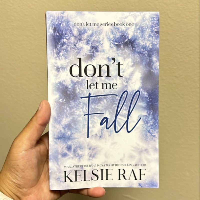 Don't Let Me Fall