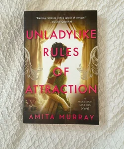 Unladylike Rules of Attraction