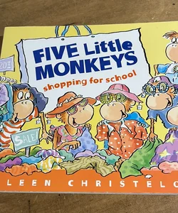 Five Little Monkeys Shopping for School Board Book