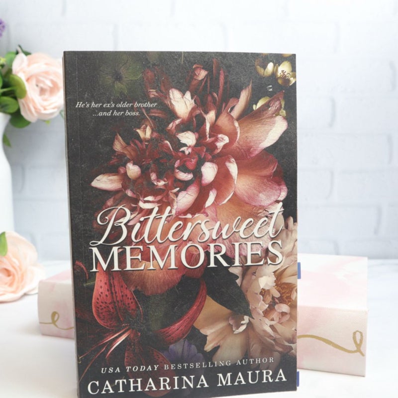 Bittersweet Memories