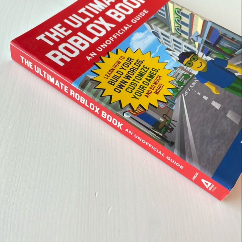 The Ultimate Roblox Book: an Unofficial Guide