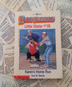 Baby-Sitters Little Sister #18: Karen's Home Run