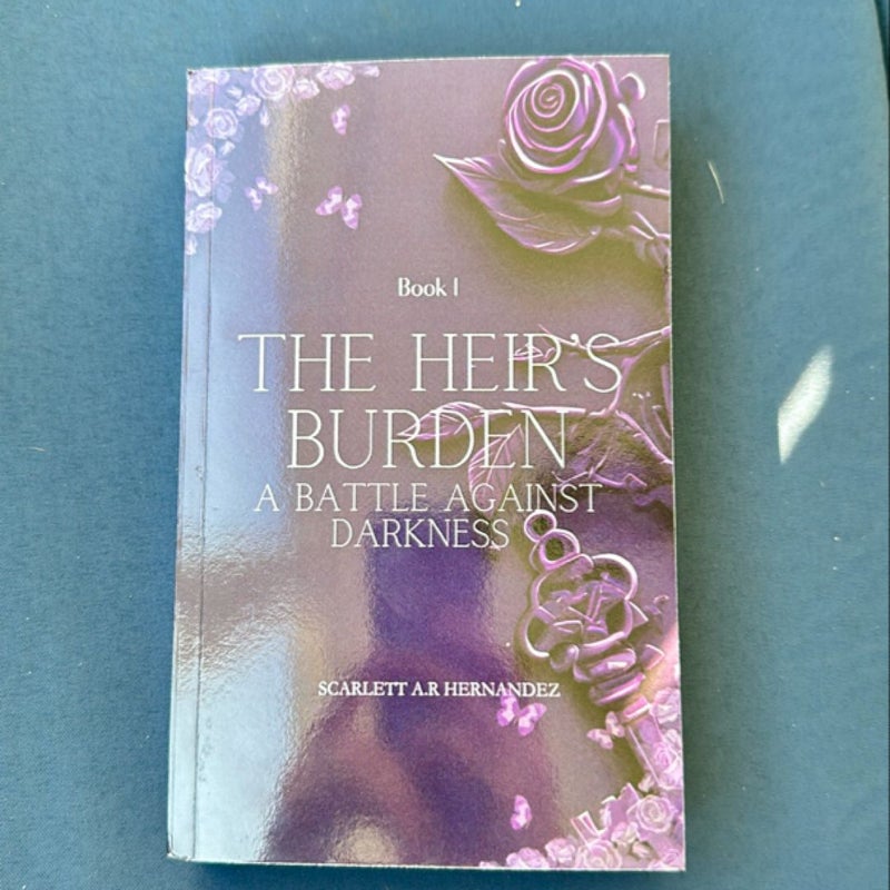 The Heir’s Burden
