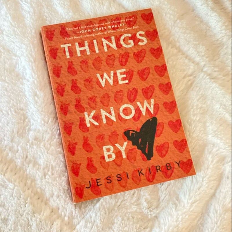 Things We Know by Heart