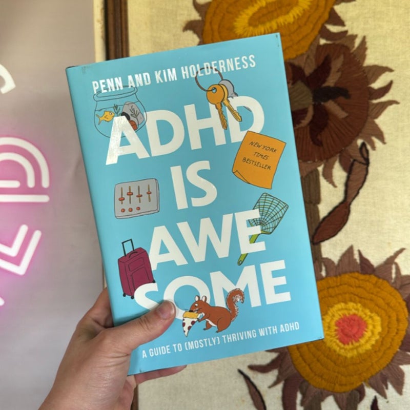 Adhd Is Awesome