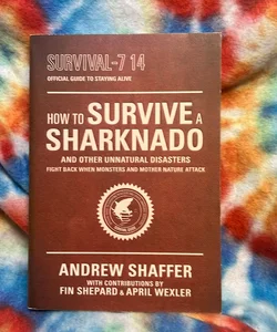 How to Survive A Sharknado