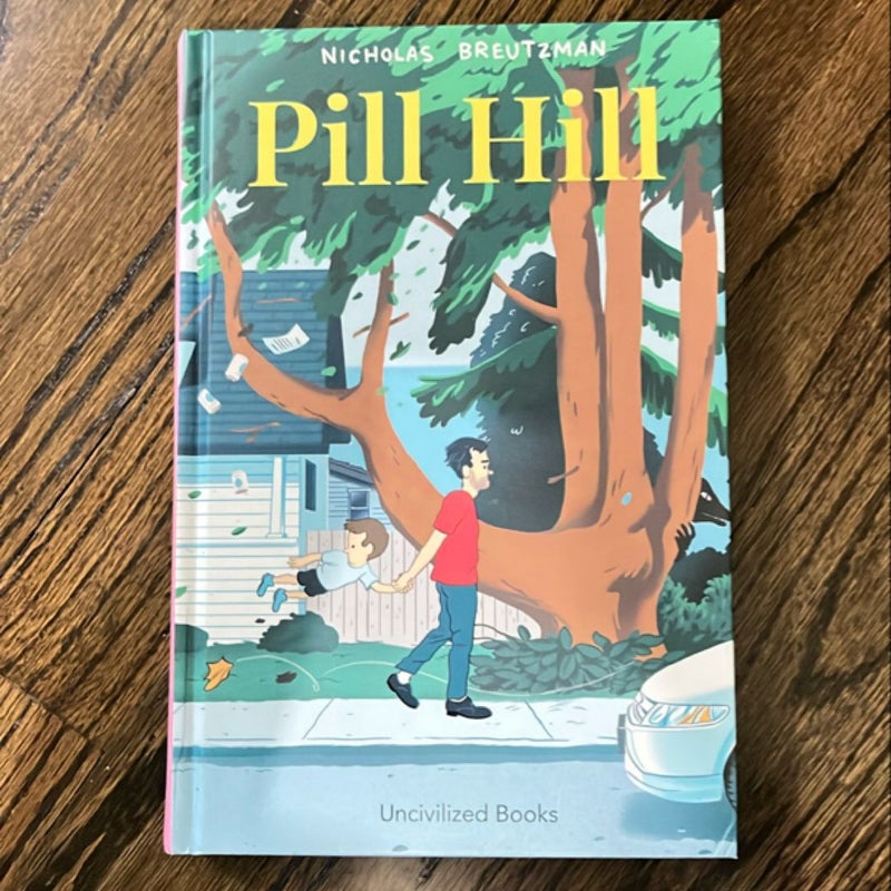 Pill Hill