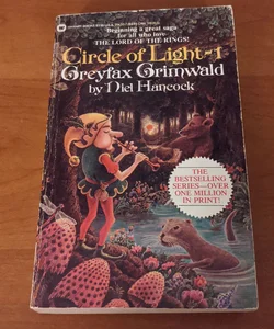 Circle of Light #1 - Greyfax Grimwald 