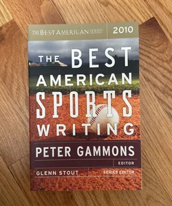The Best American Sports Writing 2010