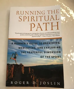 Running the Spiritual Path