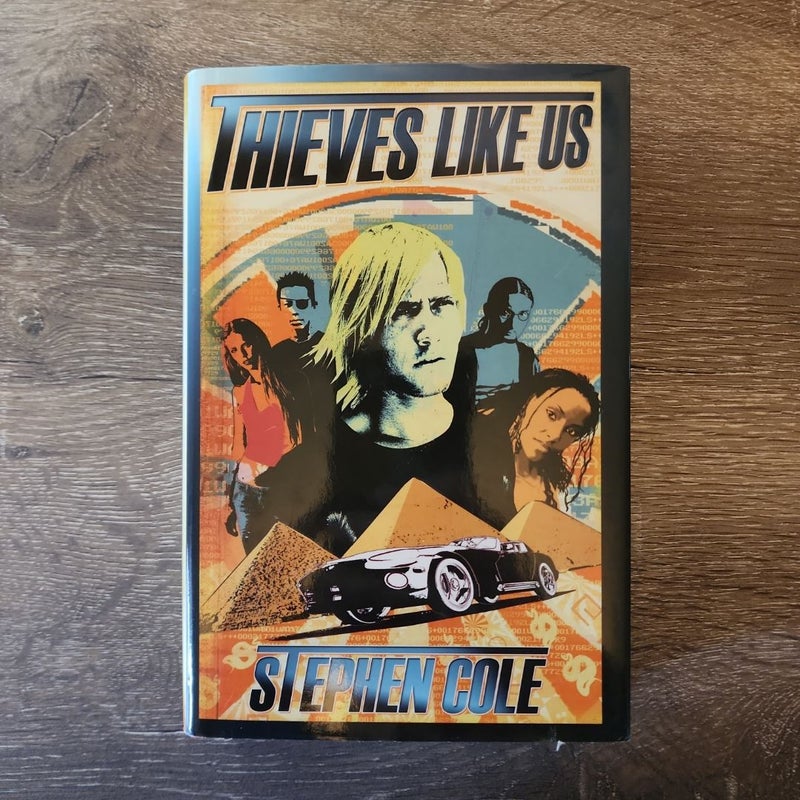 Thieves Like Us
