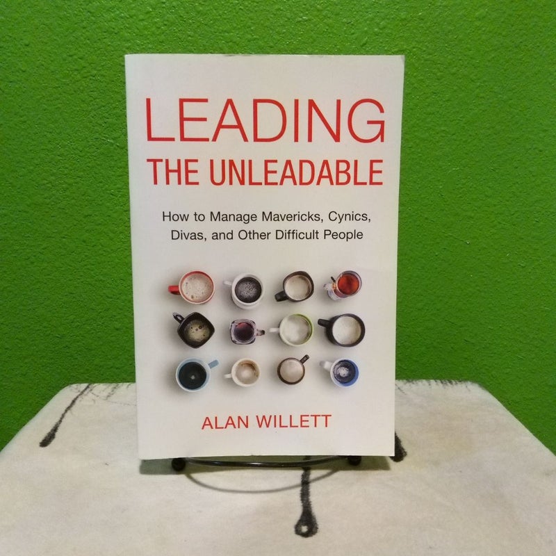 Leading The Unleadable