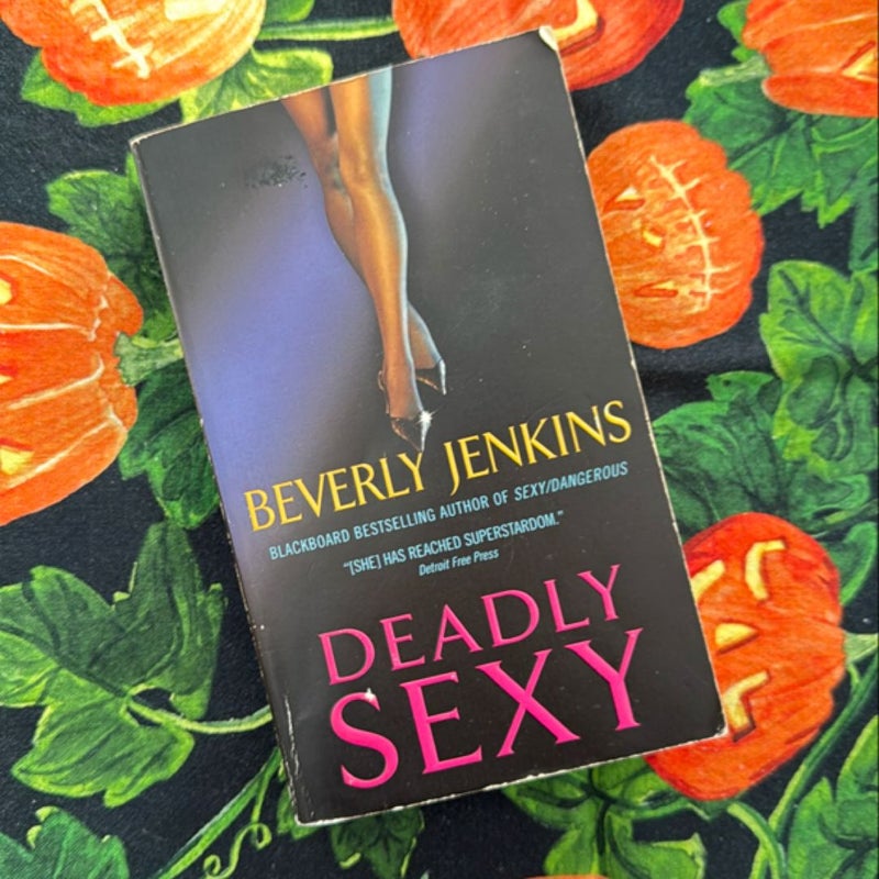 Deadly Sexy