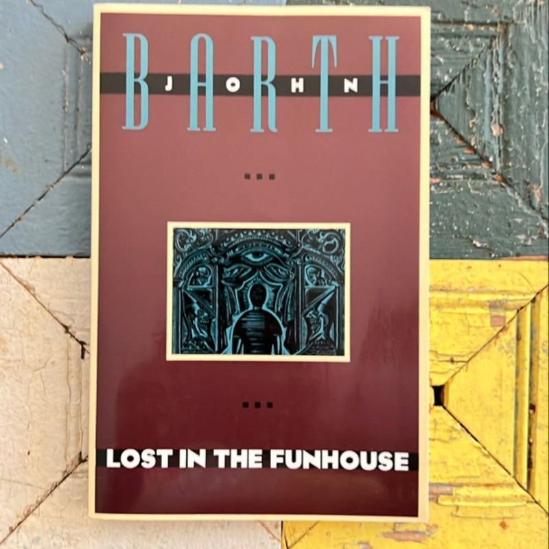 Lost in the Funhouse