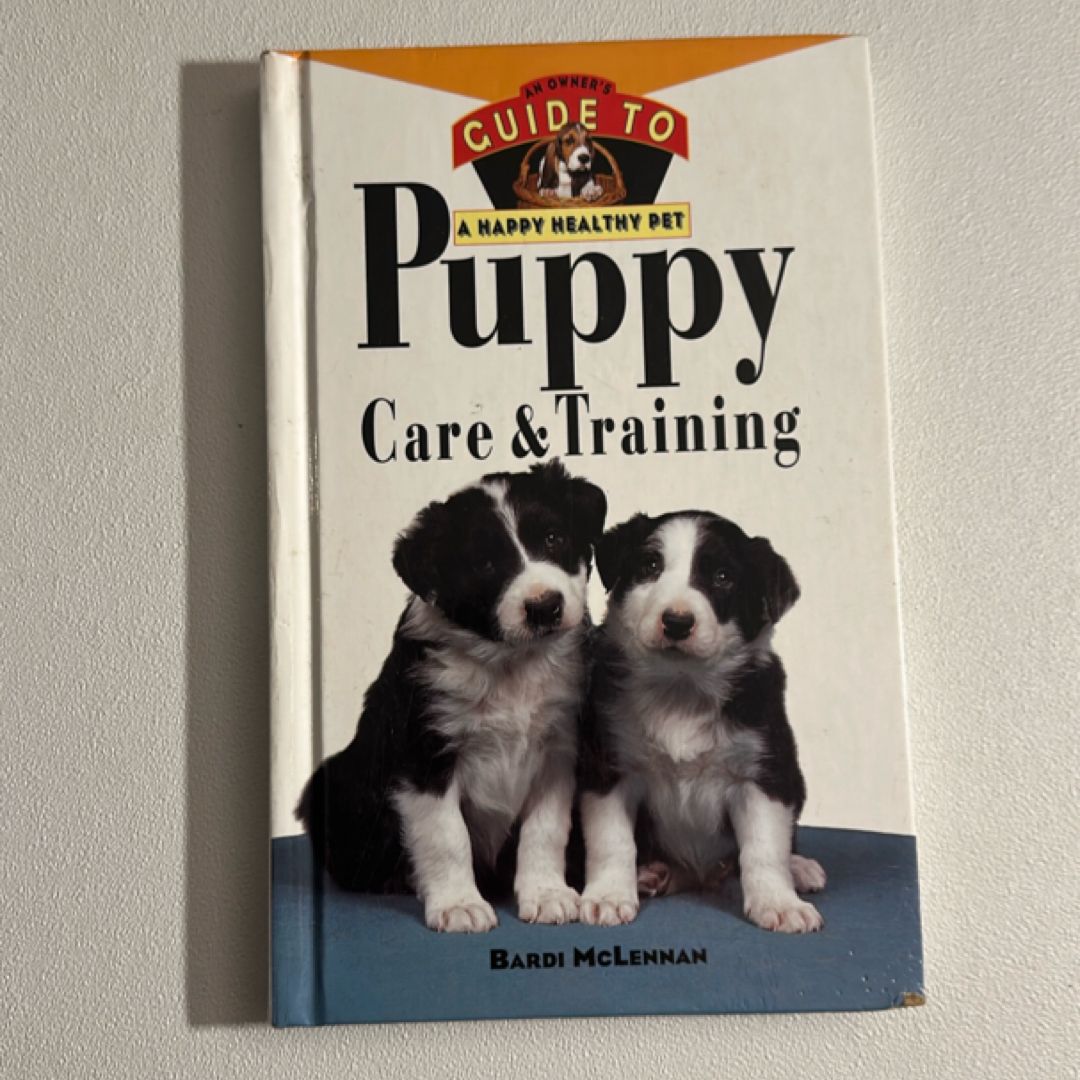Puppy Care and Training
