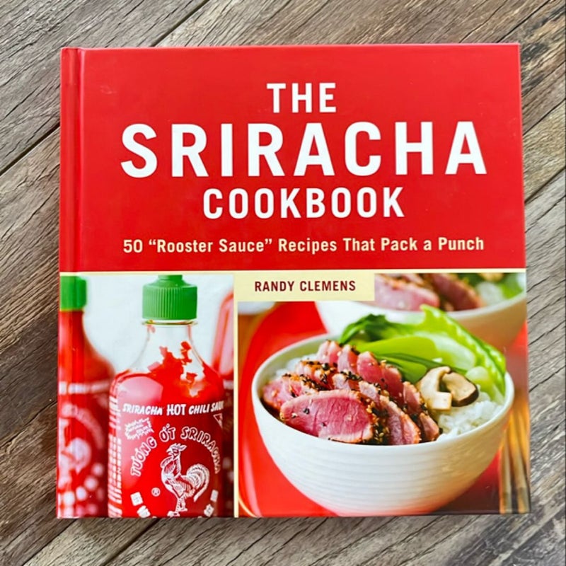 The Sriracha Cookbook