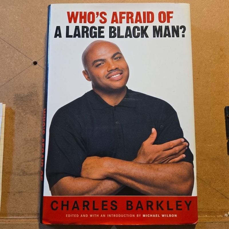 Who's Afraid of a Large Black Man?