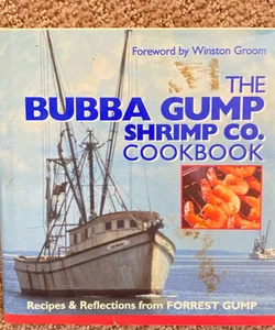 The Bubba Gump Shrimp Co. Cookbook