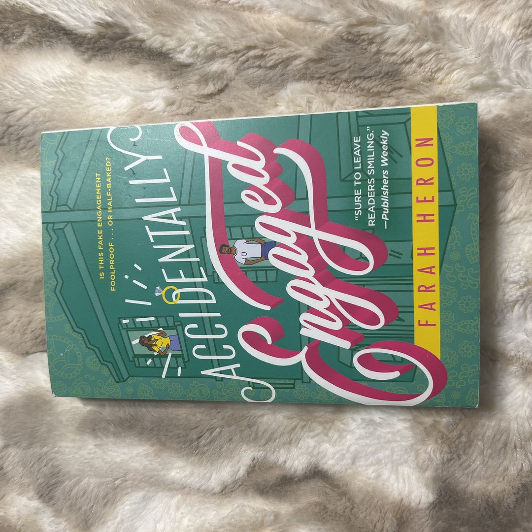 Accidentally Engaged