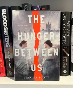 The Hunger Between Us