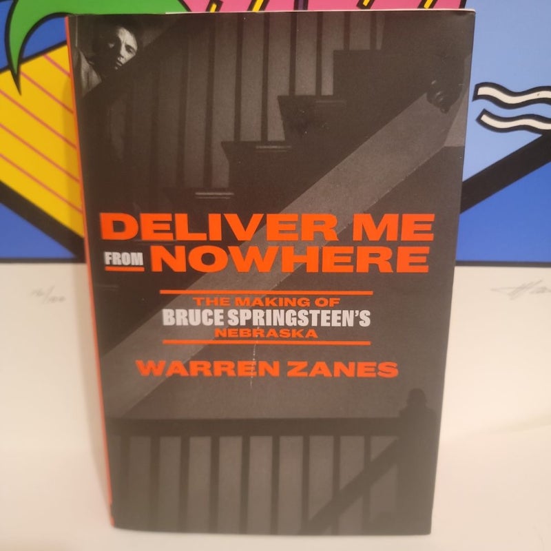 Deliver Me from Nowhere