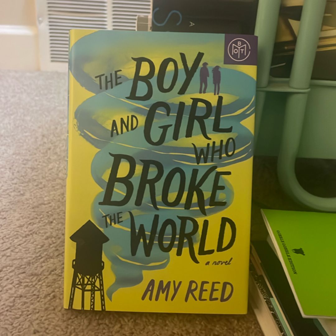 The Boy and Girl Who Broke the World