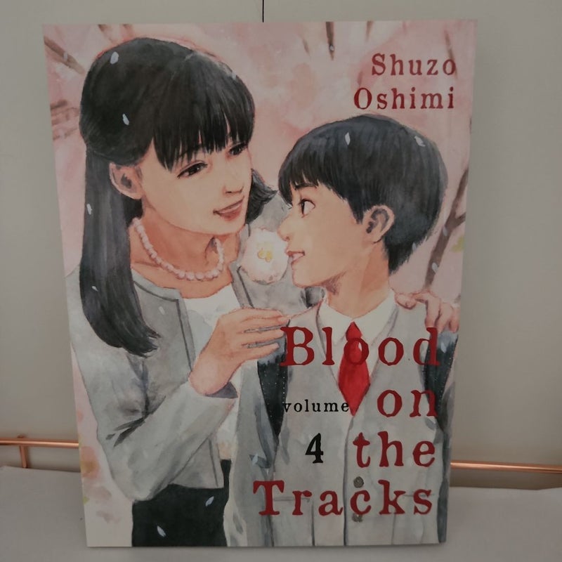 Blood on the Tracks 4