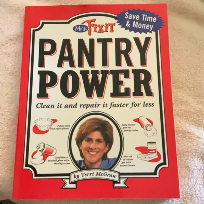 Mrs. Fixit Pantry Power
