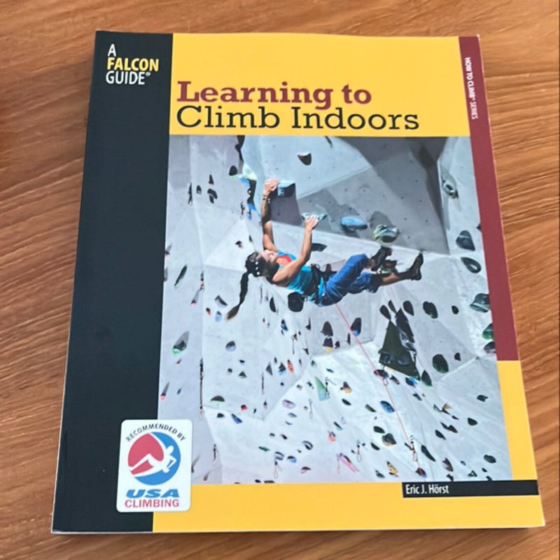Learning to Climb Indoors