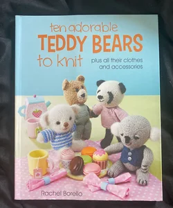 Ten Adorable Teddy Bears to Knit