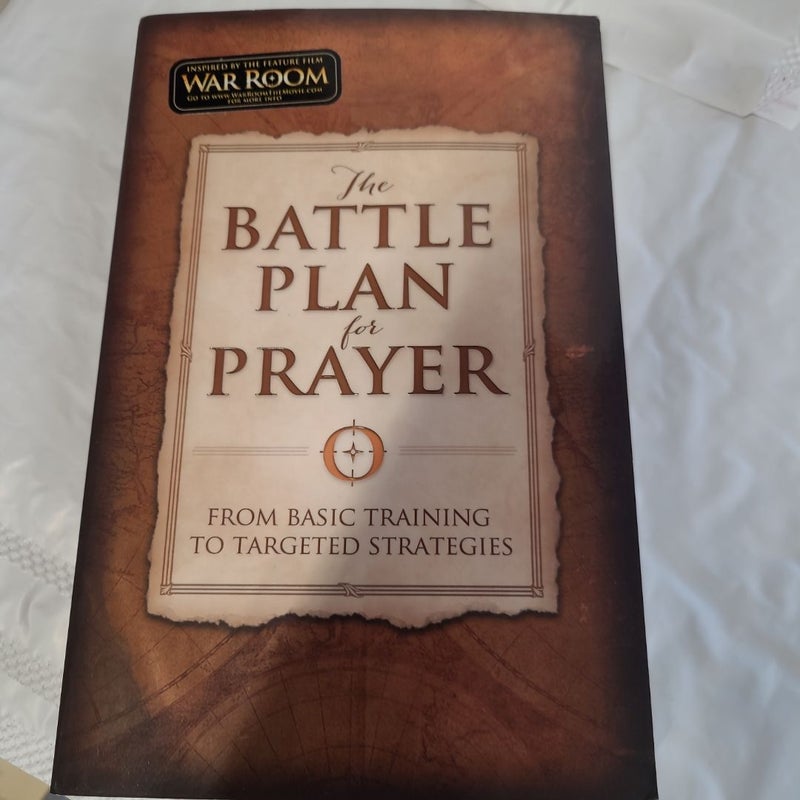 The Battle Plan for Prayer