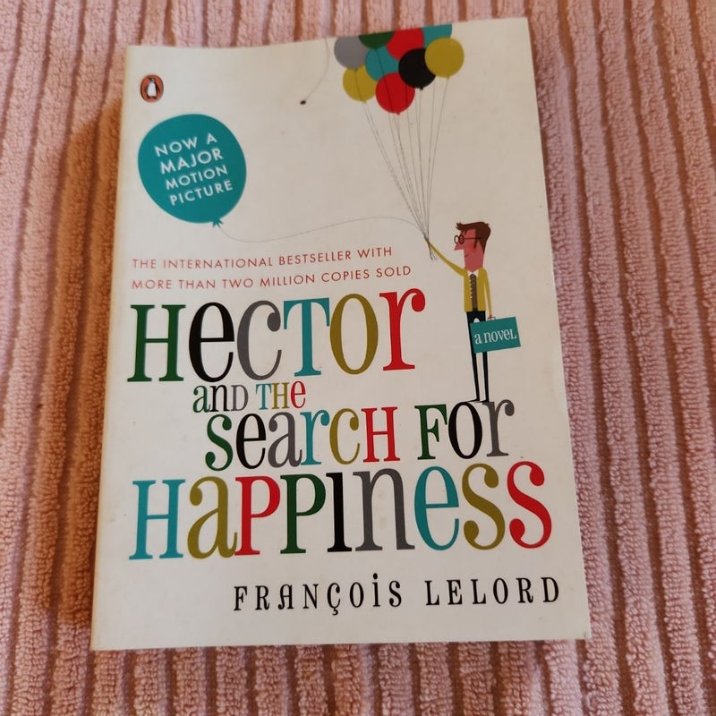 Hector and the Search for Happiness