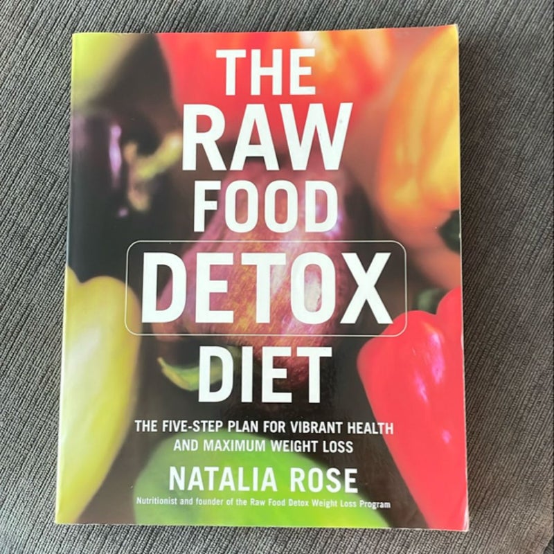 The Raw Food Detox Diet